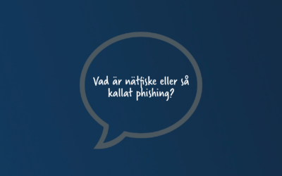 Vad är nätfiske eller så kallat phishing?